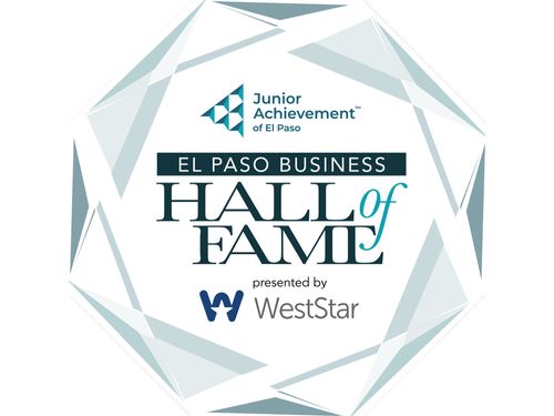 2023 Junior Achievement of El Paso Business Hall of Fame presented by WestStar